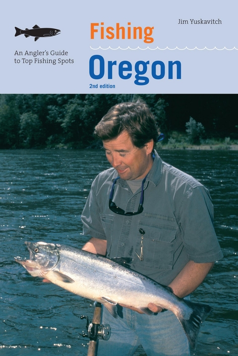 Fishing Oregon -  Jim Yuskavitch