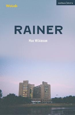 Rainer - Max Wilkinson