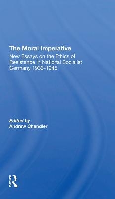 The Moral Imperative - Andrew Chandler