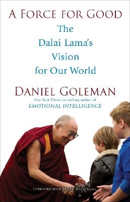 A Force for Good - Daniel Goleman