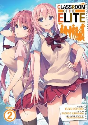 Classroom of the Elite (Manga) Vol. 2 - Syougo Kinugasa