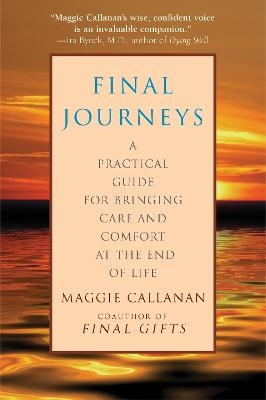 Final Journeys - Maggie Callanan