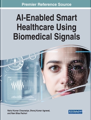 AI-Enabled Smart Healthcare Using Biomedical Signals - 