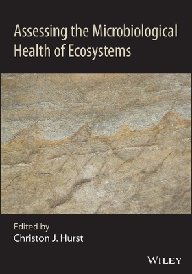 Assessing the Microbiological Health of Ecosystems - 