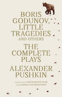 Boris Godunov, Little Tragedies, and Others - Alexander Pushkin