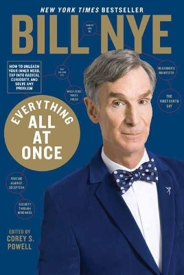 Everything All at Once - Bill Nye, Corey S. Powell