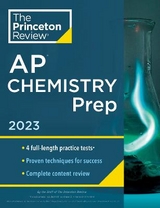 Princeton Review AP Chemistry Prep, 2023 - Princeton Review