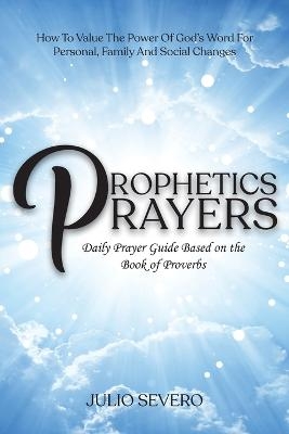 Prophetic Prayers - Julio Severo