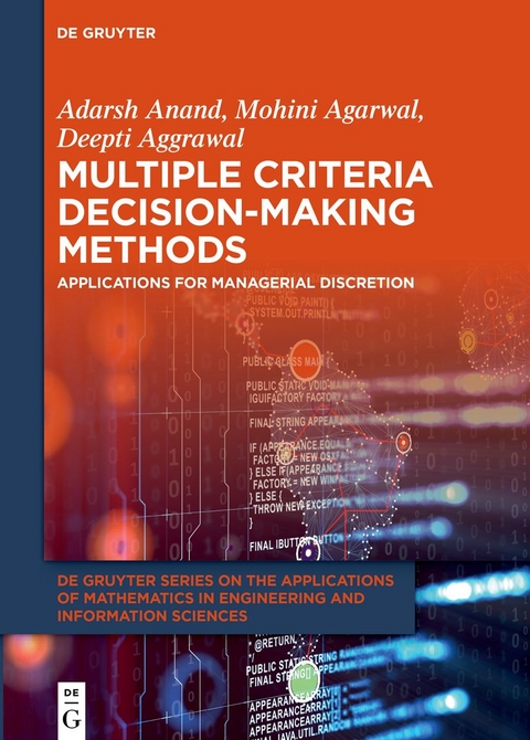 Multiple Criteria Decision-Making Methods - Adarsh Anand, Mohini Agarwal, Deepti Aggrawal