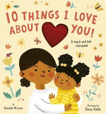 10 Things I Love About You! - Danielle McLean