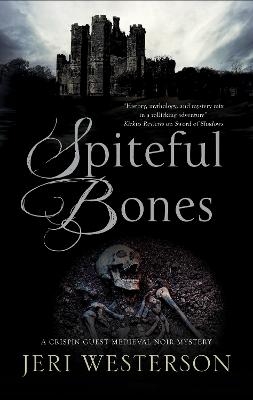 Spiteful Bones - Jeri Westerson