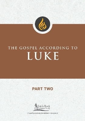 The Gospel According to Luke, Part Two - Michael F. Patella