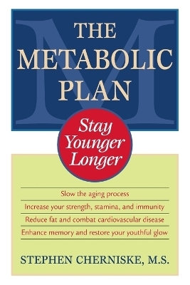 The Metabolic Plan - Stephen Cherniske