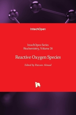 Reactive Oxygen Species - 