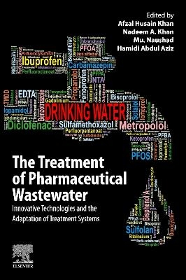 The Treatment of Pharmaceutical Wastewater - 