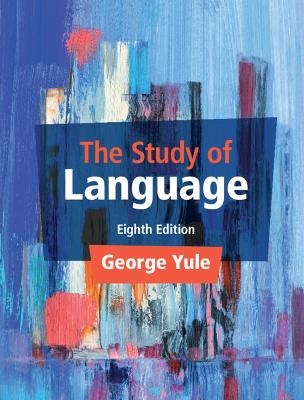 The Study of Language - George Yule