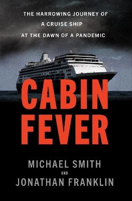 Cabin Fever - Michael Smith, Jonathan Franklin