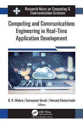 Computing and Communications Engineering in Real-Time Application Development - 