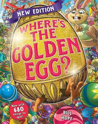 Where's the Golden Egg? - Bill Hope