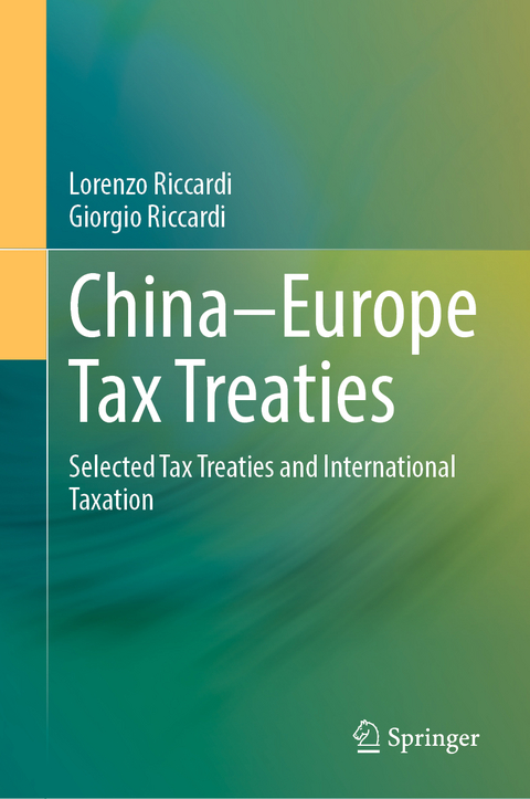 China–Europe Tax Treaties - Lorenzo Riccardi, Giorgio Riccardi