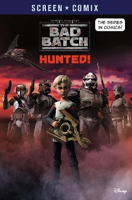 The Bad Batch: Hunted! (Star Wars) -  Rh Disney