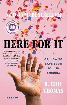 Here for It: A Read with Jenna Pick - R. Eric Thomas