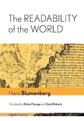 The Readability of the World - Hans Blumenberg