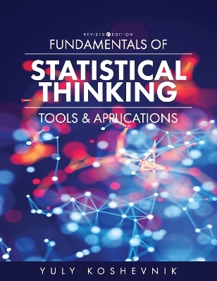 Fundamentals of Statistical Thinking - Yuly Koshevnik