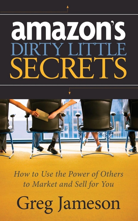 Amazon's Dirty Little Secrets -  Greg Jameson