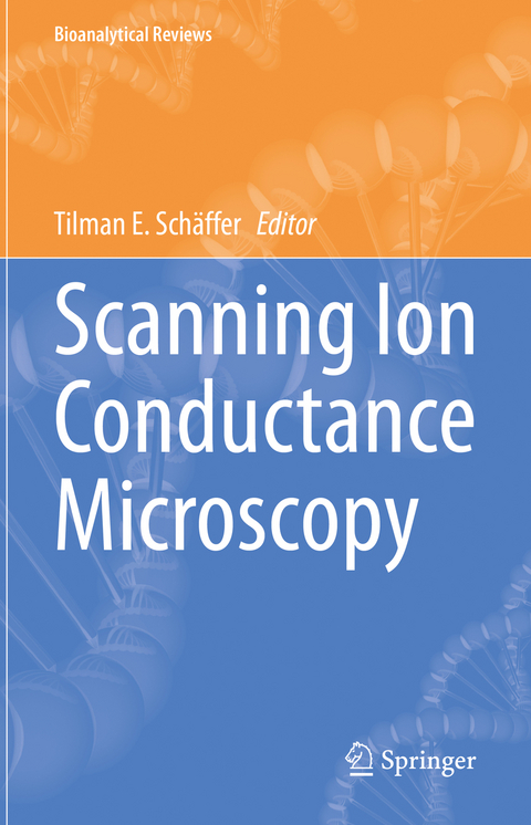 Scanning Ion Conductance Microscopy - 