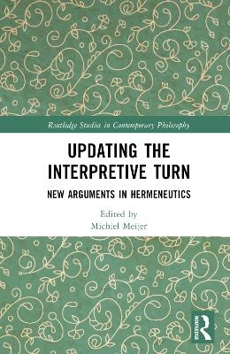 Updating the Interpretive Turn - 