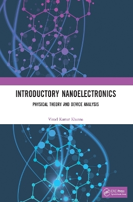 Introductory Nanoelectronics - Vinod Kumar Khanna