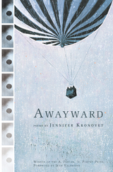 Awayward -  Jennifer Kronovet