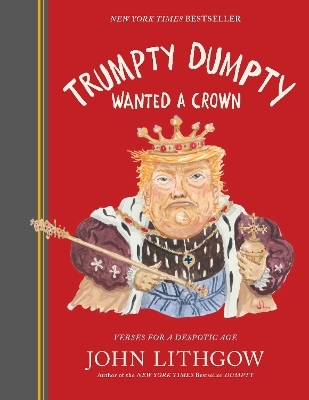 Trumpty Dumpty Wanted a Crown - John Lithgow