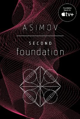 Second Foundation - Isaac Asimov