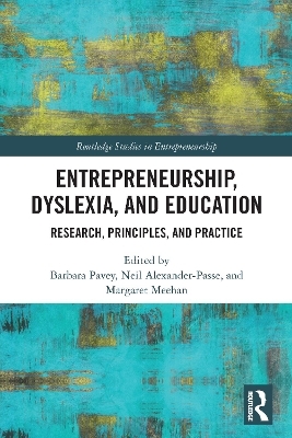 Entrepreneurship, Dyslexia, and Education - 