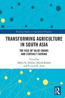 Transforming Agriculture in South Asia - 