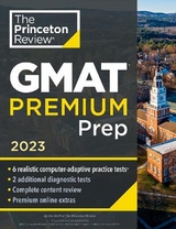 Princeton Review GMAT Premium Prep, 2023 - Princeton Review