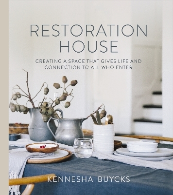 Restoration House - Kennesha Buycks