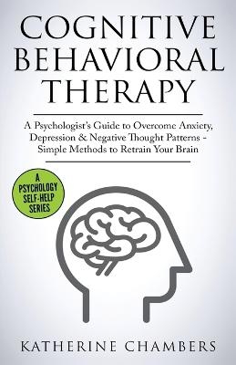 Cognitive Behavioral Therapy - Katherine Chambers