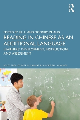 Reading in Chinese as an Additional Language - 