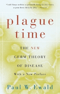 Plague Time - Paul Ewald