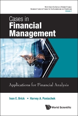 Cases In Financial Management: Applications For Financial Analysis - 