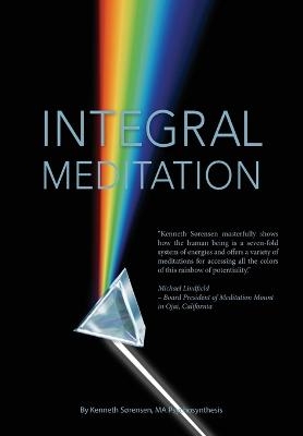 Integral Meditation - Kenneth S�rensen