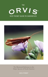 Orvis Vest Pocket Guide to Caddisflies -  Dick Pobst