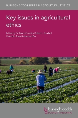 Key Issues in Agricultural Ethics - 