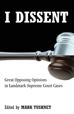 I Dissent - 