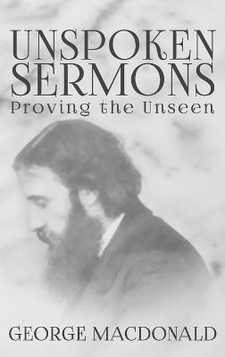 Unspoken Sermons - George MacDonald