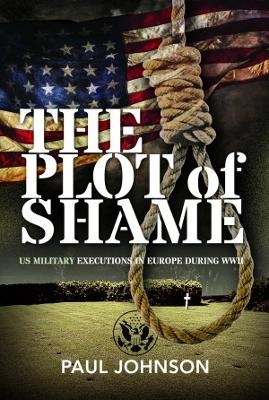 The Plot of Shame - Paul Johnson