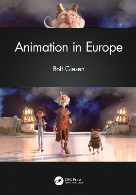 Animation in Europe - Rolf Giesen